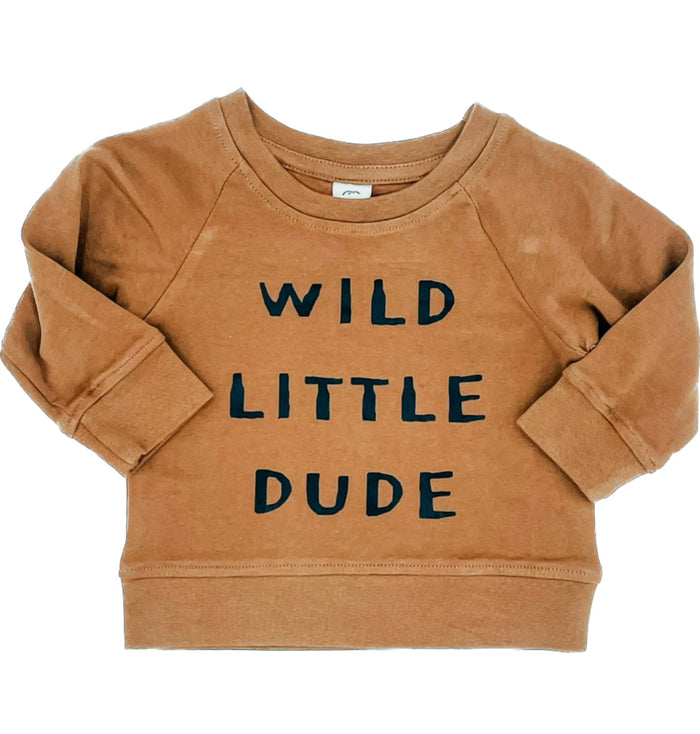 Wild Little Dude Sweatshirt || Cedar