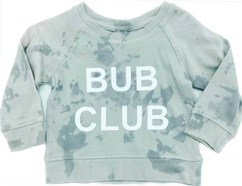 Bub Club Sweatshirt || Grey Tie Dye